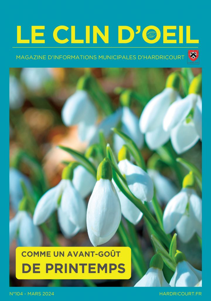 Clin d'oeil magazine de la mairie d'Hardricourt édition mars 2024